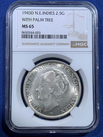 《竞宝斋》第482场 周日，周一 2场连拍 （全场包邮）20级店铺 欢迎送拍 - NGC MS65 荷属东印度1943年D版威廉明娜2.5盾银币 品相好 亚军分
