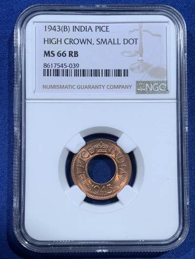 《竞宝斋》第482场 周日，周一 2场连拍 （全场包邮）20级店铺 欢迎送拍 - NGC MS66RB 英属印度 1943年 1PICE 中孔铜币 冠军分