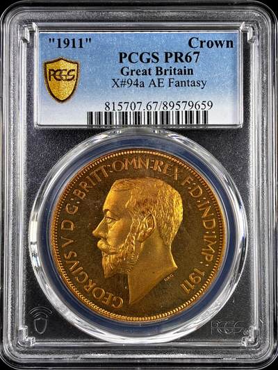 【雨安】【直播拍卖】【评级币章-132期】 2026-04-25 周六 19:30 (金价1050, 银价18.60)  [评级欧洲] Great Britain 英国 1克朗 1911年 乔治五世 X#94a 精制 PCGS-PR67 精制币