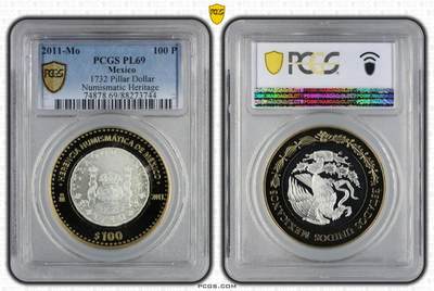 S&S Numismatic世界钱币-拍卖 第126期  墨西哥2011年 墨西哥钱币遗产系列2-1732双柱银币 100比索双色镶嵌925银纪念币 PCGS PL69