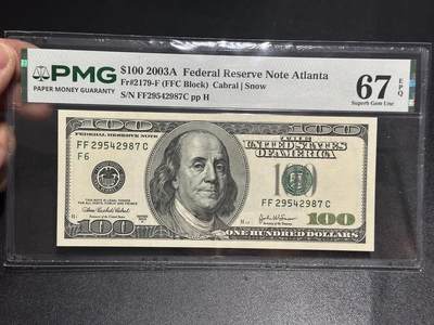 《外钞收藏家》第六百二十九期（精品场）（长期征集拍品、欢迎藏友们联系合作） 2003年美国大头版100美元 PMG67 尾987