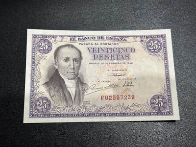 《外钞收藏家》第六百二十九期（精品场）（长期征集拍品、欢迎藏友们联系合作） 1946年西班牙25比塞塔 全新UNC