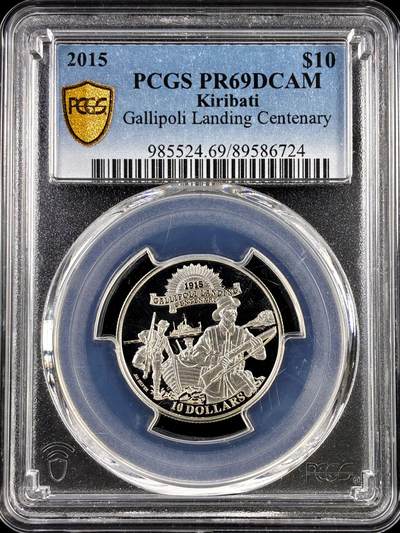 【雨安】【直播拍卖】【评级币章-132期】 2026-04-25 周六 19:30 (金价1050, 银价18.60)  [评级现代] Kiribati 基里巴斯 10元 2015年 加里波利半岛登录 PCGS-PR69DCAM 精制币