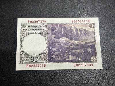 《外钞收藏家》第六百二十九期（精品场）（长期征集拍品、欢迎藏友们联系合作） 1946年西班牙25比塞塔 全新UNC