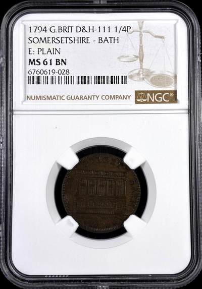 【雨安】【直播拍卖】【评级币章-132期】 2026-04-25 周六 19:30 (金价1050, 银价18.60)  [评级欧洲] Great Britain 英国 Token 萨默塞特 1/4便士 1794年  NGC-MS61