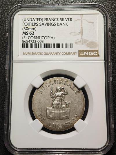 【德藏】世界币章拍卖第171期（拍品征集中~欢迎藏友联系） 19世纪 法国普瓦捷储蓄银行吕西尼昂分行代用币银章 NGC MS62 环形黄油包浆
