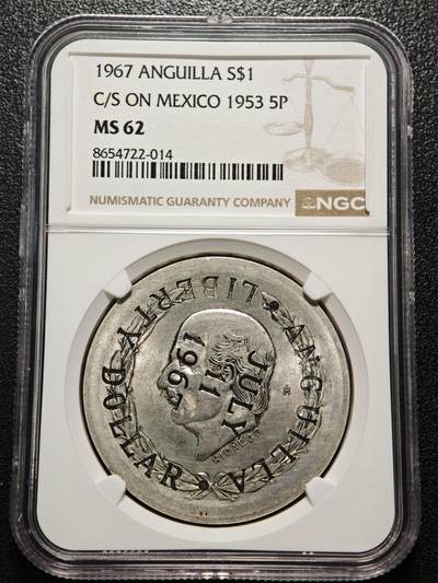 【德藏】世界币章拍卖第171期（拍品征集中~欢迎藏友联系） 1967年 安圭拉加盖墨西哥银币 NGC MS62 少见品种