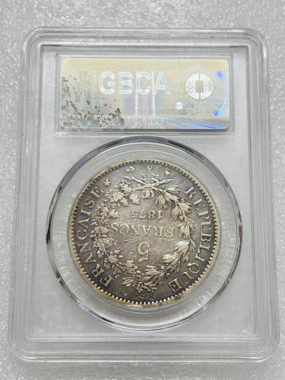 文馨钱币收藏第 303 场，【五一钱币荟，收藏盛宴】长期接代拍业务 公博 XF45 法国 1875 年大力神 5 法郎大银币 A 版