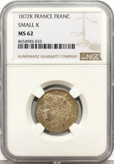 博洋堂“生趣盎然”4月精品专场暨第169期（全场包邮） NGC MS62 法国1872年谷物女神1法郎银币 早期少见年份 还是小k版 非常少见的版别 市面上多为小a版 正面有镜面感 转光也不错 值得收藏