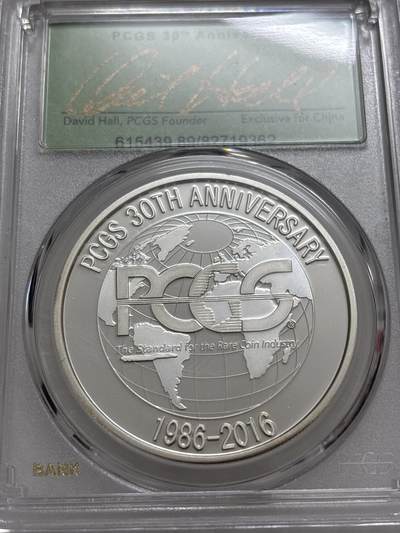 文馨钱币收藏第 303 场，【五一钱币荟，收藏盛宴】长期接代拍业务 PCGS成立30周年纪念章总裁签名版，镜面工艺非常精致，编码 362