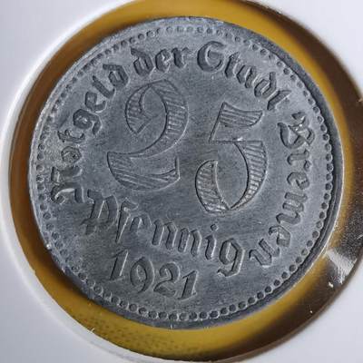 沼泽如烟--第1067场 - 德国魏玛共和国时期，不来梅市1921年发行的25芬尼紧急货币（Notgeld）锌币