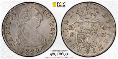 博洋堂“生趣盎然”4月精品专场暨第169期（全场包邮） PCGS XF45 西班牙1779年卡洛斯三世4里亚尔银币，名家旧藏，唯一冠军分！