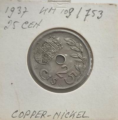 外国优质老铜币纪念币银币专场，周六晚上九点倒数截拍，满百包邮，节前出差在外，5月3日统一发货,可寄存半年，喜欢朋友微信扫描二维码可直接参拍 欧洲老藏家币藏-西班牙内战佛朗哥国民军政权1937年25 分，带有长枪党标志，是民族主义阵营在战乱中推行的货币，见证了内战格局的演变。