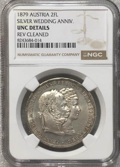 世界钱币专场拍卖 每周二开拍 NGC UNC 1879年奥地利茜茜公主与弗朗茨约瑟夫银婚2弗林银币