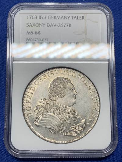 《竞宝斋》第484场 周日，周一，周二 3场连拍 （全场包邮）20级店铺 欢迎送拍 亚军分 NGC MS64 德国 1763年 萨克森选帝侯 克里斯蒂安 戎装像 1泰勒大银币 更高分仅一枚