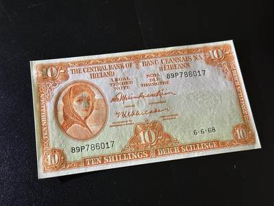 《外钞收藏家》第六百三十一期（五一假期场）（长期征集拍品、欢迎藏友们联系合作） 1968年爱尔兰10先令 全新UNC 尾17