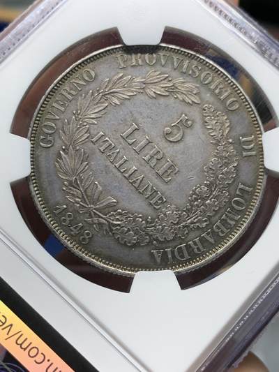 《竞宝斋》第484场 周日，周一，周二 3场连拍 （全场包邮）20级店铺 欢迎送拍 NGC MS61 意大利伦巴第威尼斯革命临时政府1848年5里拉大银币，超级漂亮的深彩包浆，出分非常不易 值得入藏