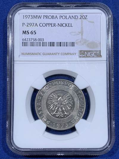 《竞宝斋》第484场 周日，周一，周二 3场连拍 （全场包邮）20级店铺 欢迎送拍 NGC MS65 PROBA 少见 波兰1973年20兹罗提 流通版 样币