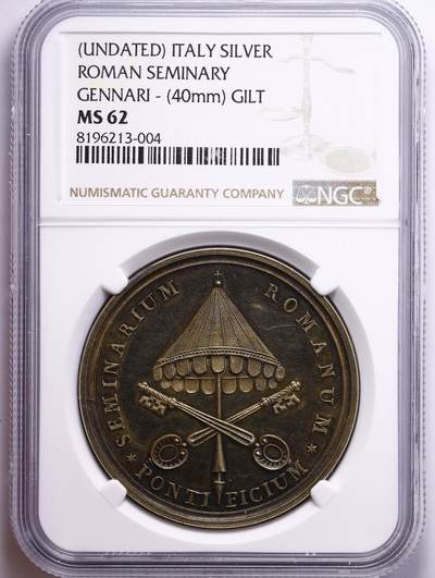 观钱 近现代机制币拍卖No.010（全场顺丰包邮，不区分偏远地区，本场5月5日开始发货）  无纪年（ 可能发行时间1810–1850 年）意大利 罗马神学院银质镀金奖章，GENNARI，直径 40mm，NGC MS62 高浮雕工艺刻画的象征教廷的交叉钥匙与华盖精美华丽