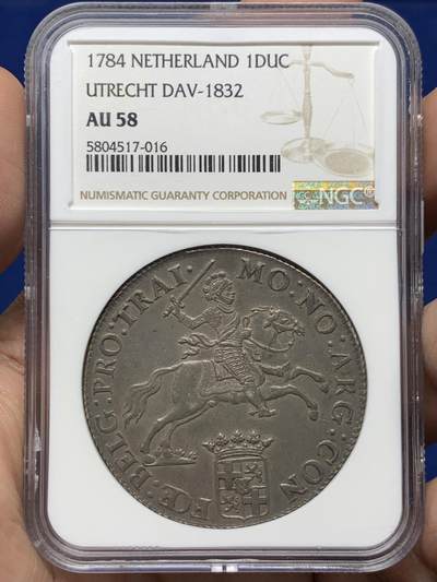 《竞宝斋》第484场 周日，周一，周二 3场连拍 （全场包邮）20级店铺 欢迎送拍 NGC AU58 荷兰 1784年 1杜卡特 荷兰马剑 银币 打制极美，细节清晰，季军分，该版NGC入盒数仅仅18枚，更高分5枚。