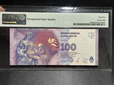 《外钞收藏家》第六百三十一期（五一假期场）（长期征集拍品、欢迎藏友们联系合作） 2015年阿根廷100比索 纪念钞 PMG65