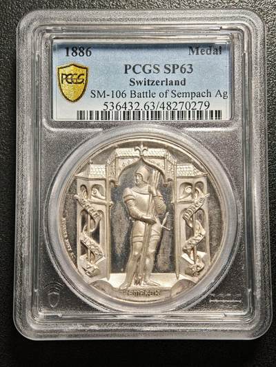 【德藏】世界币章拍卖第181期 - PCGS SP63 1886年瑞士森帕赫战役纪念银章，目录版别SM-106，骑士与城门图案，镜面底板，浮雕刻制精细