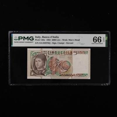 【亘邦集藏】第250期拍卖 - 1983年 意大利5000里拉 PMG 66EPQ OA102976Q