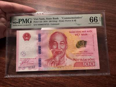 【外币综合场】全场包邮 - 2016年越南纪念钞100盾 PMG 66E 【NH00276722】