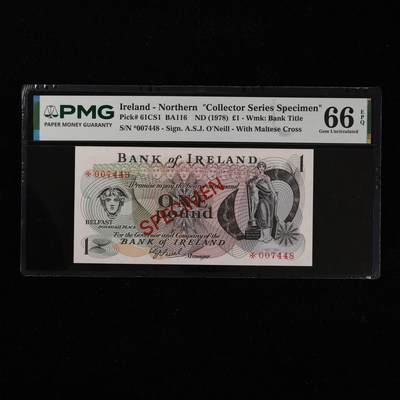【亘邦集藏】第255期拍卖 - 1978年 北爱尔兰样钞1镑 PMG 66EPQ *007448